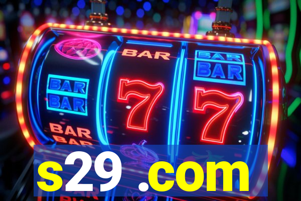 s29 .com